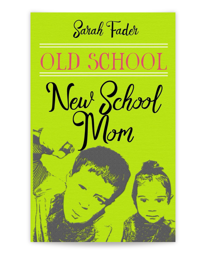 Old School New School Mom
